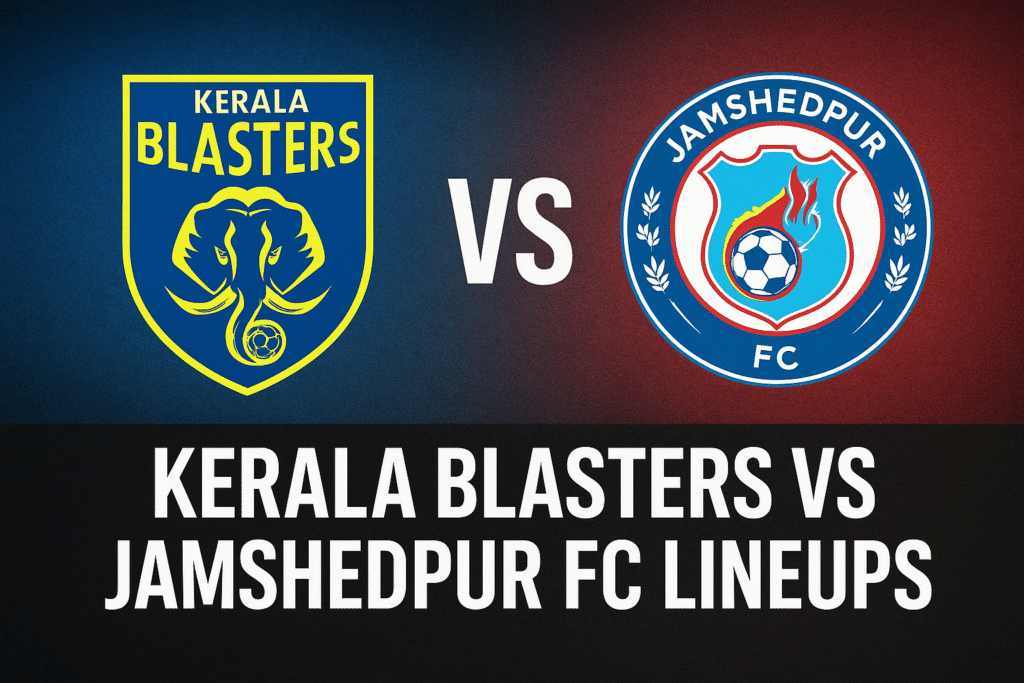 kerala blasters vs jamshedpur fc lineups